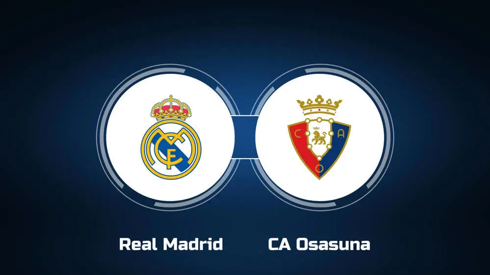 Real Madrid vs Osasuna